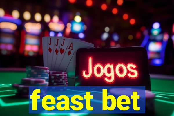 feast bet